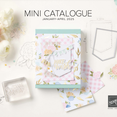 NEW Stampin’ Up!® Canada Jan-April Catalogue & Sale-a-bration Promotion!